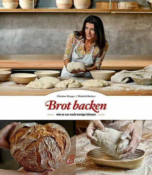 Metzger, Christine Brot backen, wie es nur noch wenige können. Über Generationen erprobte Rezepte zum Selbermachen für zu Hause und Geschichten rund ums Thema Brot, Zutaten und Brauchtum.