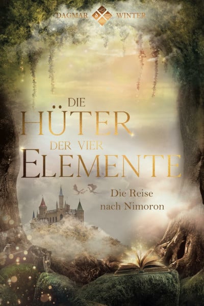 Winter, Dagmar Die Hüter der vier Elemente: Die Reise nach Nimoron (Die Hüter Trilogie, Band 1)