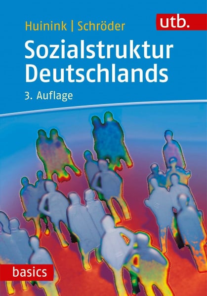 Torsten Schröder Sozialstruktur Deutschlands (utb basics)