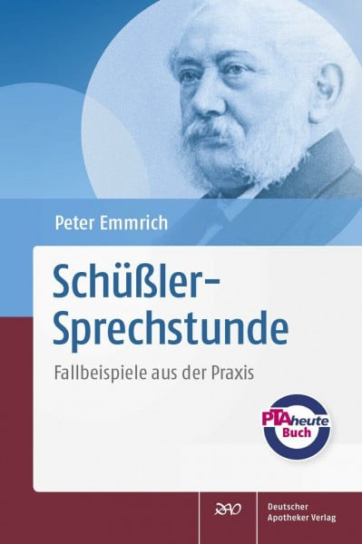 Peter Emmrich Schüßler-Sprechstunde: Fallbeispiele aus der Praxis