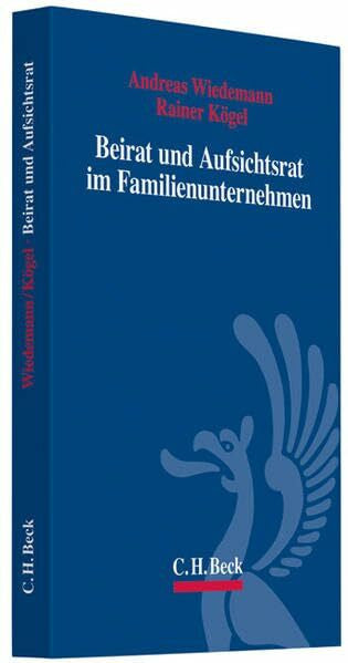 Wiedemann, Andreas Beirat und Aufsichtsrat im Familienunternehmen