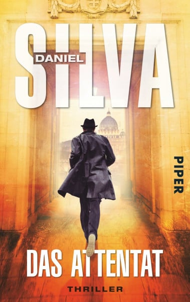Silva, Daniel Das Attentat (Gabriel-Allon-Reihe 12): Thriller