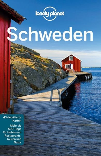 Kaminski, Anna Lonely Planet Schweden: Mehr als 5000 Tipps für Hotels und Restaurants, Touren und Natur (Lonely Planet Reiseführer Deutsch)