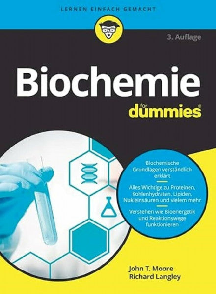 Moore, John T. Biochemie für Dummies