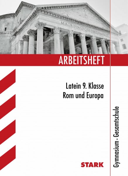 Feller, Michael STARK Arbeitsheft Gymnasium - Latein 9. Klasse - Rom und Europa (Arbeitshefte)