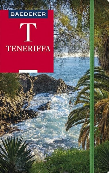 Goetz, Rolf Baedeker Reiseführer Teneriffa: mit praktischer Karte EASY ZIP