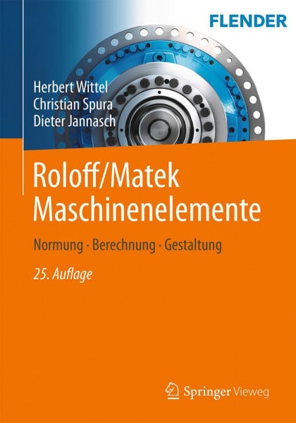 Wittel, Herbert Roloff/Matek Maschinenelemente: Normung, Berechnung, Gestaltung