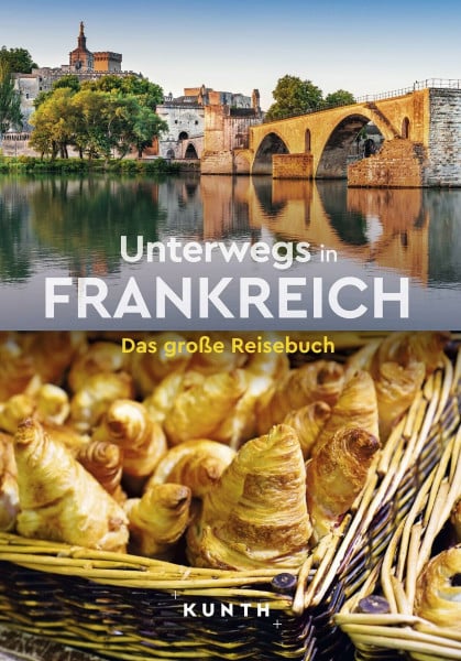 Lammert, Andrea KUNTH Unterwegs in Frankreich: Das große Reisebuch