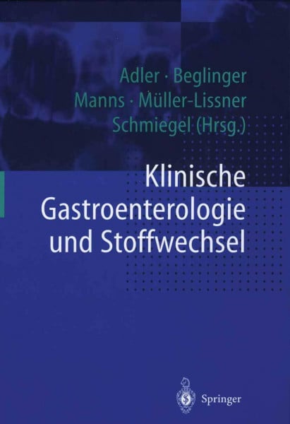 Adler, G. Klinische Gastroenterologie und Stoffwechsel