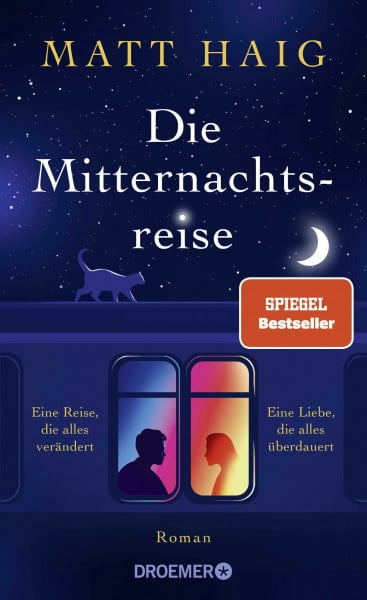 Hübner, Sabine Die Mitternachtsreise: Roman | SPIEGEL-Bestseller. Eine inspirierende Geschichte aus der Welt der Mitternachtsbibliothek