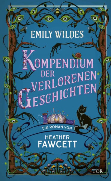Kemper, Eva Emily Wildes Kompendium der verlorenen Geschichten: Lass dich verzaubern im Reich der Fae. Cozy Fantasy meets Light Academia