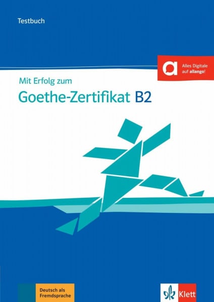 Loumiotis, Uta Mit Erfolg zum Goethe-Zertifikat B2 – Testbuch: Buch mit Audios