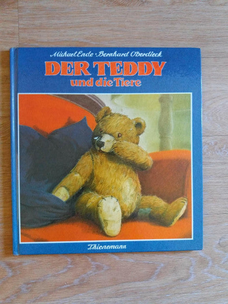 Oberdieck, Bernhard Der Teddy und die Tiere