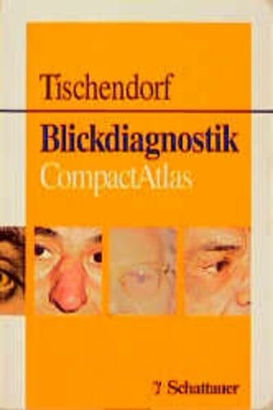 Tischendorf, Frank W Blickdiagnostik: CompactAtlas