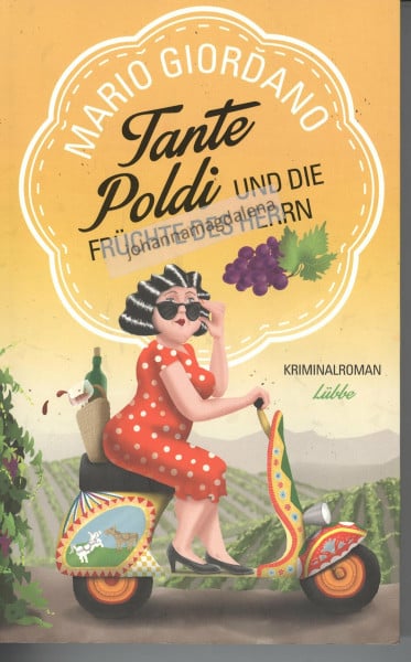 Giordano, Mario Tante Poldi und die Früchte des Herrn: Kriminalroman (Sizilienkrimi, Band 2)