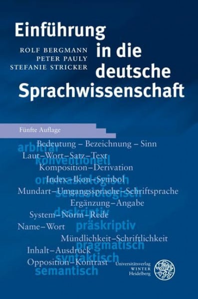 Bergmann, Rolf Einführung in die deutsche Sprachwissenschaft