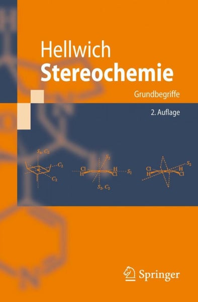 Hellwich, K.-H. Stereochemie: Grundbegriffe, 2. Auflage (German Edition)