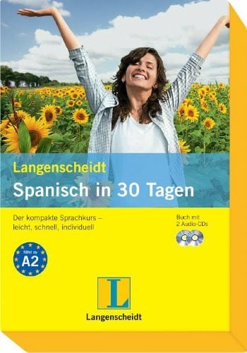Graf-Riemann, Elisabeth Langenscheidt Spanisch in 30 Tagen - Set mit Buch und 2 Audio-CDs: Der kompakte Sprachkurs - leicht, schnell, individuell