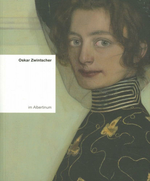Staatliche Kunstsammlungen Dresden Oskar Zwintscher im Albertinum (In der Dresdener Galerie)