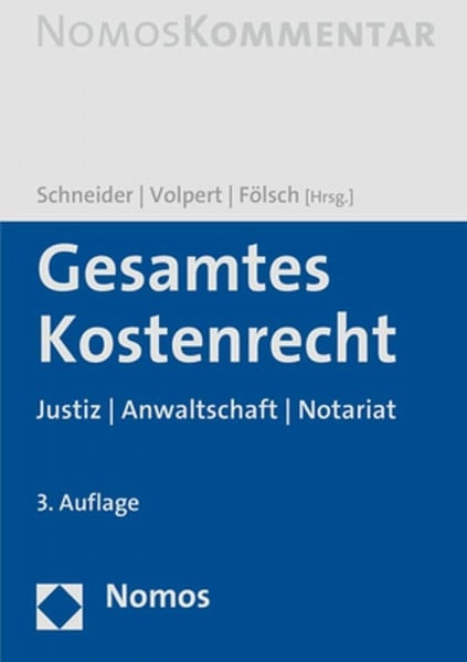 Fölsch, Peter Gesamtes Kostenrecht: Justiz | Anwaltschaft | Notariat