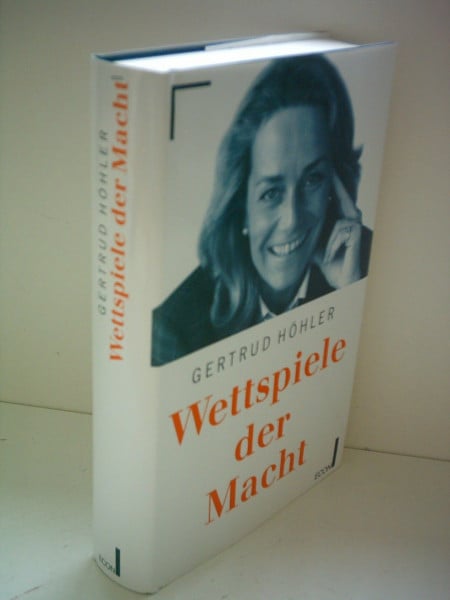 höhler, gertrud Wettspiele der Macht