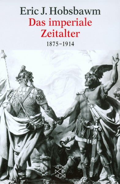 Hobsbawm, Eric J Das imperiale Zeitalter 1875-1914 (Fischer Taschenbücher)
