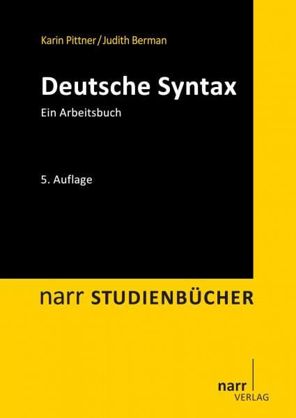 Berman, Judith Deutsche Syntax: Ein Arbeitsbuch (Narr Studienbücher)