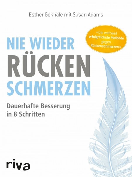 Adams, Susan Nie wieder Rückenschmerzen: Dauerhafte Besserung in 8 Schritten