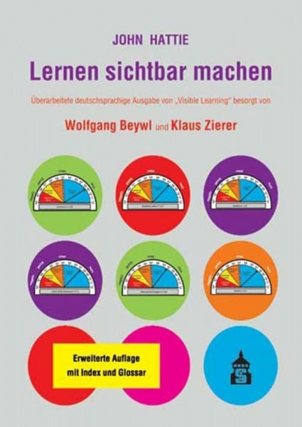 John Hattie Lernen sichtbar machen: Überarbeitete deutschsprachige Ausgabe von Visible Learning