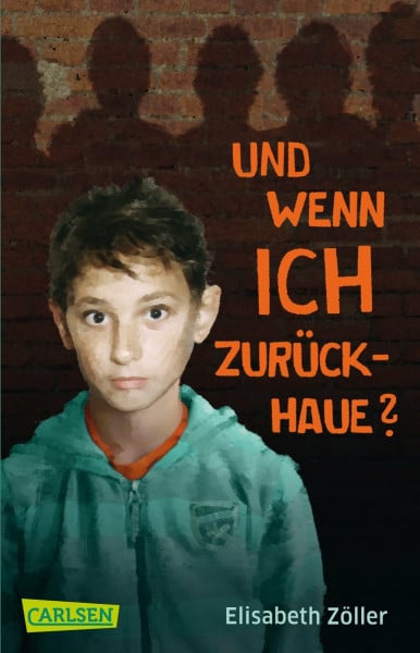 Zöller, Elisabeth Und wenn ich zurückhaue?
