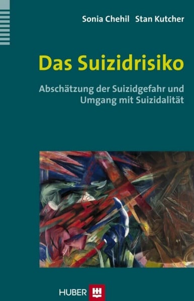 Kutcher, Stan Das Suizidrisiko: Abschätzung der Suizidgefahr und Umgang mit Suizidalität