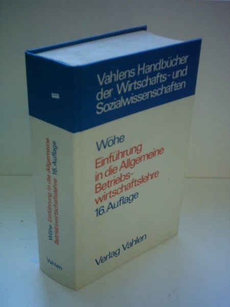 Arndt Hans-Wolfgang Walter Rudolf und Günter Wöhe Einführung in die Allgemeine Betriebswirtschaftslehre