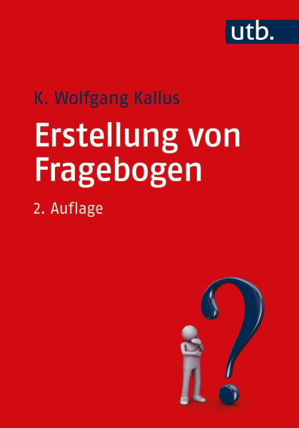 K. Wolfgang Kallus Erstellung von Fragebogen