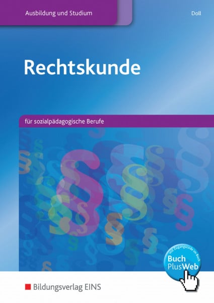 Doll, Erhard Rechtskunde für sozialpädagogische Berufe: für sozialpädagogische Berufe / Schülerband
