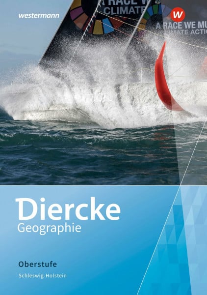Junker, Stefan Diercke Geographie Oberstufe - Ausgabe 2022 Schleswig-Holstein: Schulbuch