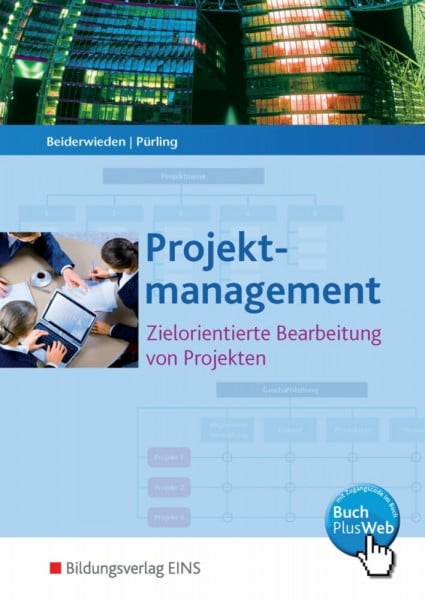Pürling, Elvira Projektmanagement für kaufmännische Berufe. Zielorientierte Bearbeitung von Projekten. (Lehr-/Fachbuch) (Lernmaterialien)