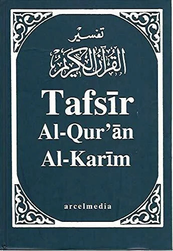 Muhammad Ibn Ahmad Ibn Rassoul Tafsir Al-Qur'an Al-Karim