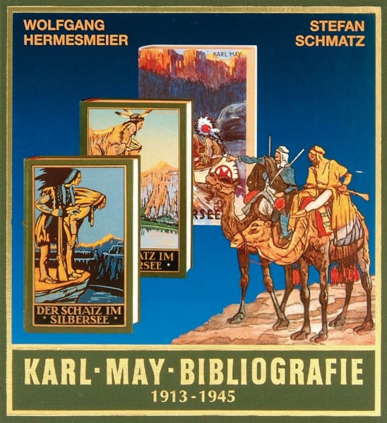 Wolfgang Hermesmeier Gesammelte Werke, Karl-May-Bibliografie 1913-1945