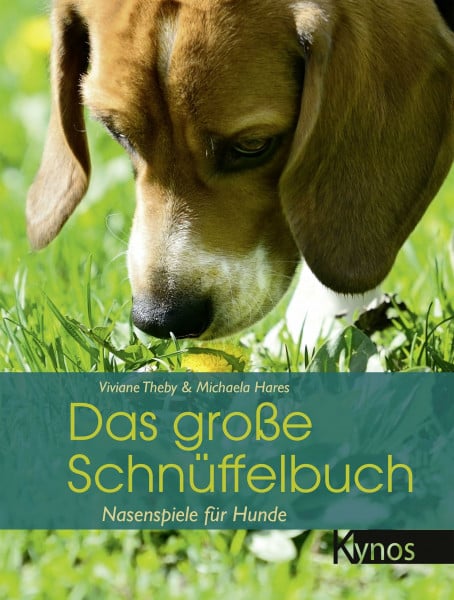 Theby, Dr. med. vet. Viviane Das große Schnüffelbuch: Nasenspiele für Hunde (Das besondere Hundebuch)