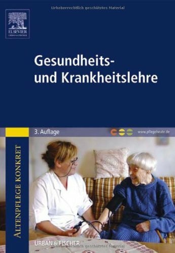 Gehart, Rosemarie Altenpflege konkret: Gesundheits- und Krankheitslehre, mit www.pflegeheute.de - Zugang