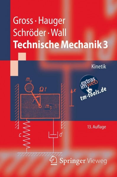 Hauger, Werner Technische Mechanik 3: Kinetik (Springer-Lehrbuch)