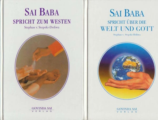 Sathya Sai BabaStepski-Doliwa, Stephan A. von [Bearb.] Sai Baba spricht über die Welt und Gott
