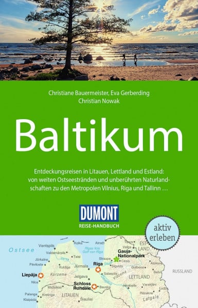 Nowak, Dr. Christian DUMONT Reise-Handbuch Reiseführer Baltikum: mit Extra-Reisekarte
