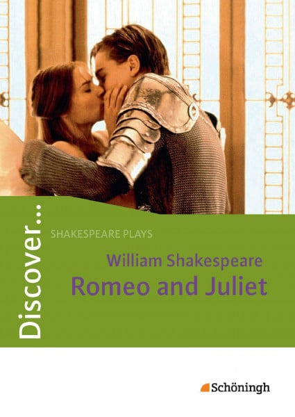 Timm, Norbert Discover...Topics for Advanced Learners: Discover: Shakespeare Plays - Romeo and Juliet by William Shakespeare: William Shakespeare: Romeo and Juliet Textband