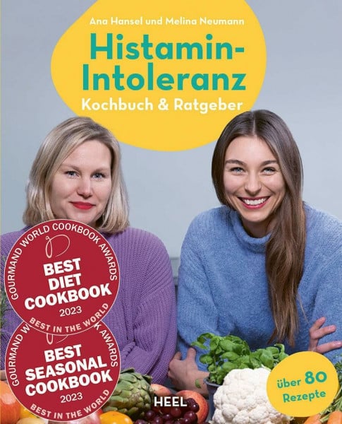 Neumann, Melina Histamin-Intoleranz (HistaFit): Kochbuch & Ratgeber - Beschwerdefrei genießen mit histaminarmen Rezepten. Über 80 histaminarme Rezepte