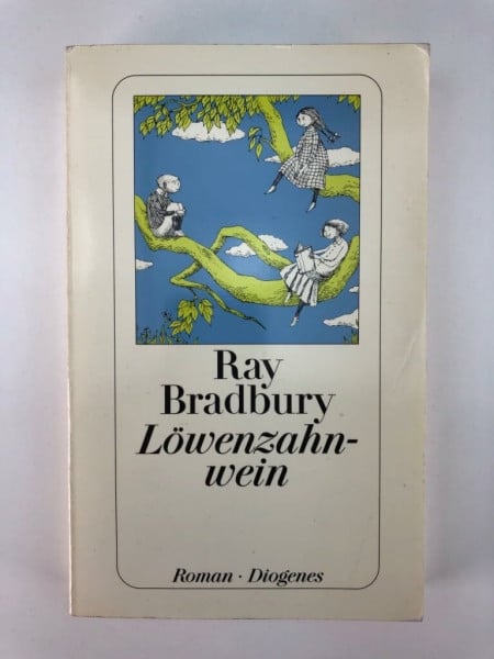 Bradbury, Ray Löwenzahnwein