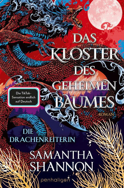 Thon, Wolfgang Das Kloster des geheimen Baumes - Die Drachenreiterin: Roman - Starke Heldinnen treffen auf gefährliche Drachen – die TikTok-Sensation auf Deutsch! ('A Day of Fallen Night'-Saga, Band 2)