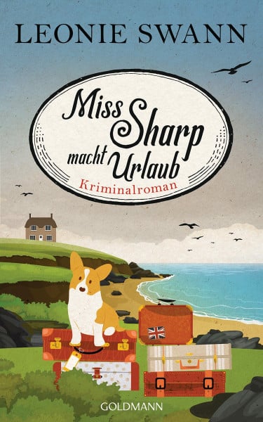 Swann, Leonie Miss Sharp macht Urlaub: Miss Sharp ermittelt 2 - Kriminalroman -