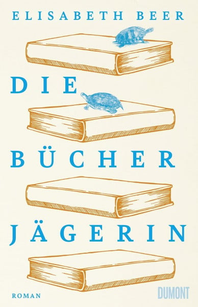 Beer, Elisabeth Die Bücherjägerin: Roman