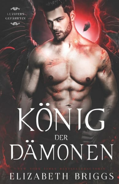Briggs, Elizabeth König der Dämonen (Luzifers Gefährtin, Band 1)